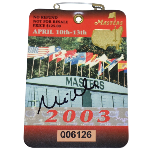 Mike Weir Signed 2003 Masters Tournament Badge #Q06126 JSA #EE96307