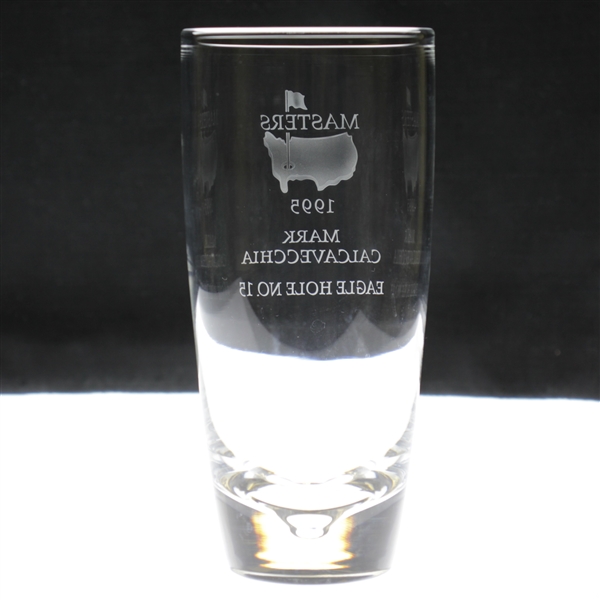 1995 Masters Awarded Eagle Hole #15 Crystal Highball Glass - Mark Calcavecchia Collection