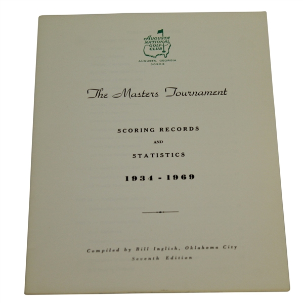 1970 Masters Tournament Scoring Records & Statistics Booklet Compiled by Bill Inglish