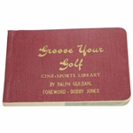 1939 Ralph Guldahl Groove Your Golf Flip Book - Foreword by Bobby Jones