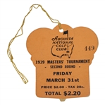 1939 Masters Tournament Second Round Friday Ticket #449 - New Find, Original Family