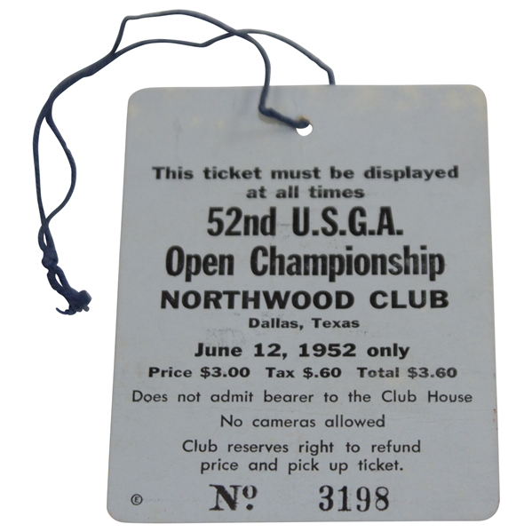 1952 US Open at Northwood Club First Rd Ticket #3198 - Julius Boros Winner