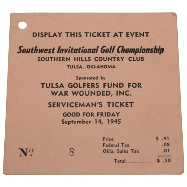 1945 SW Inv. Golf Championship at Southern Hills Serviceman's Ticket #8 - Snead Beats Hogan by 9!