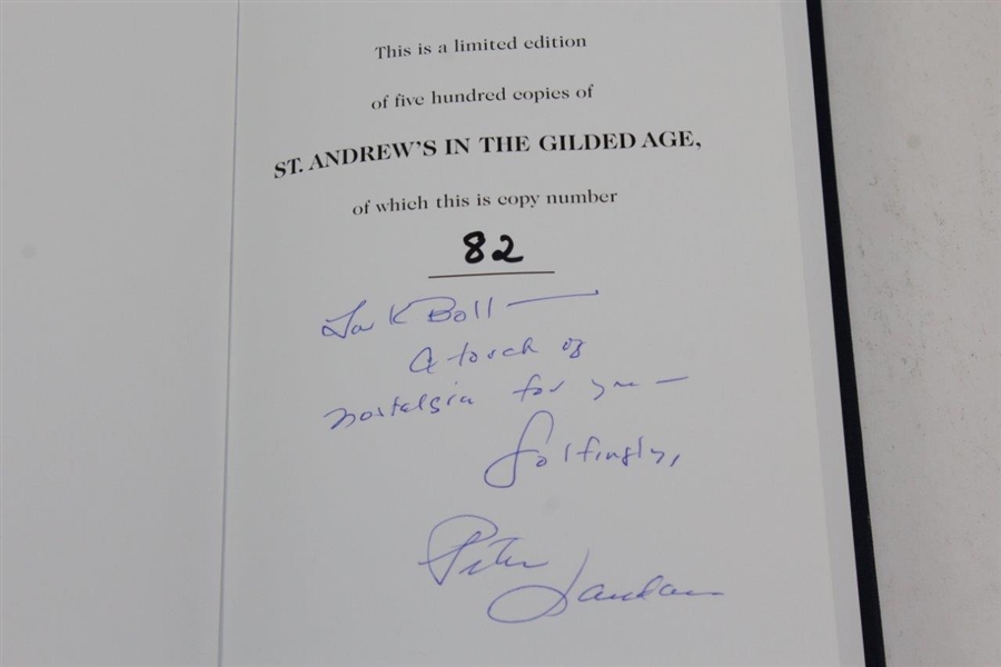 St Andrews In The Gilded Age by Peter Landau 2006 limited edition signed by Peter Landau book #82 JSA ALOA 