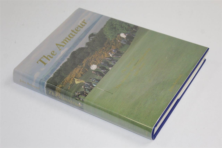 The Amateur: The Story of the Amateur Golf Championship 1885-1995' 1995 Book Signed by Author Behrend