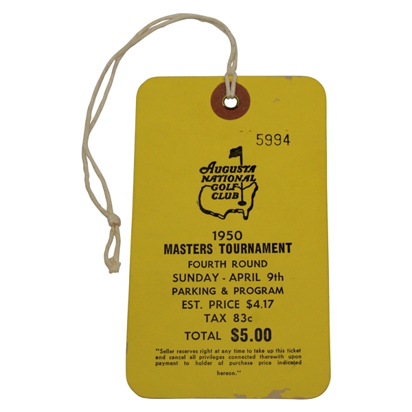 1950 Masters Tournament Final Rd SUNDAY Ticket #5994 - Jimmy Demaret Becomes First 3x Champ