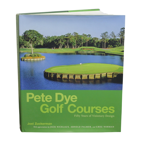 Pete Dye Golf Courses: Fifty Years of Visionary Design' 2008 Book by Joel Zuckerman