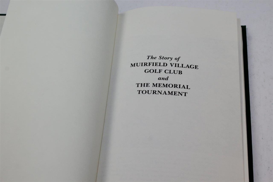 The Story of Muirfield Village Golf Club and The Memorial Tournament Book by Paul Hornung - 1985