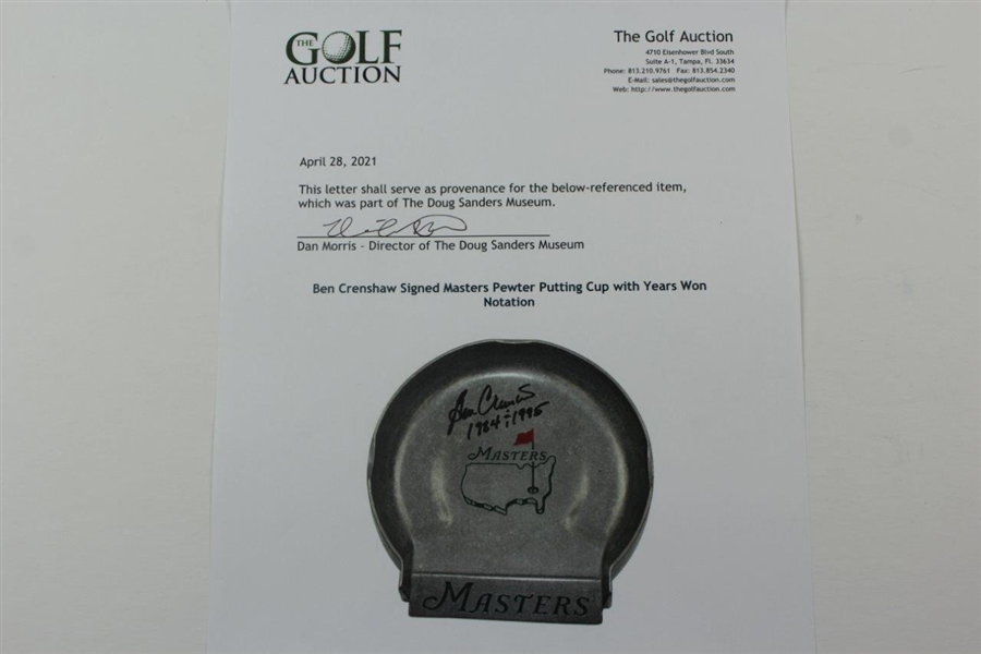 Ben Crenshaw Signed Masters Pewter Putting Cup with Years Won Notation JSA ALOA