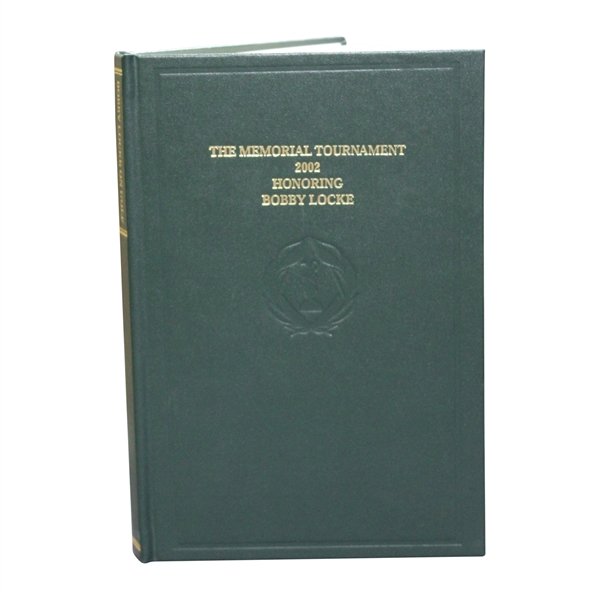 2002 The Memorial Tournament Ltd Ed Book Honoring & Dedicated to Bobby Locke #232/250