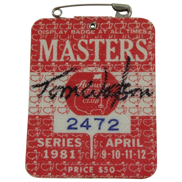 Tom Watson Signed 1981 Masters SERIES Badge #2472 JSA ALOA