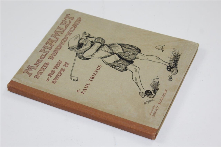 1922 The Most Excellent Historie of 'MacHamlet Hys Handycap' 1st Edition Book By Paul Triefus