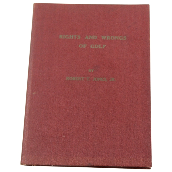 Bobby Jones' 'Rights & Wrongs Of Golf' 1935 Book 