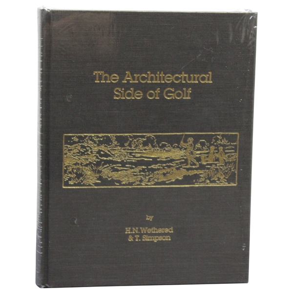 The Architechtural Side Of Golf by H.N Wethered & T. Simpson  1929 in wrapper 