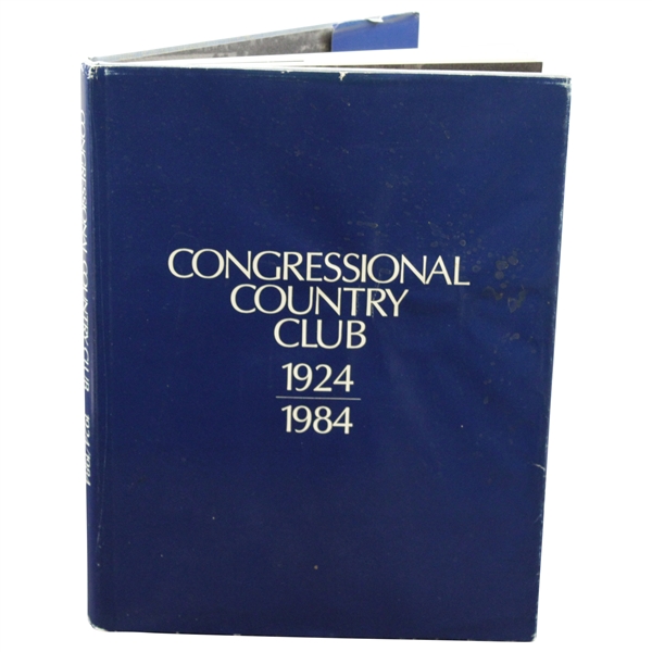 Congressional Country Club 1924-1984 by Neil 1985 