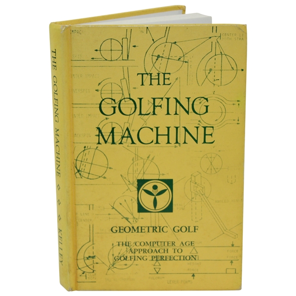 The Golfing Machine: The Computer Age Approach To Golfing Perfection' Book By Homer Kelly