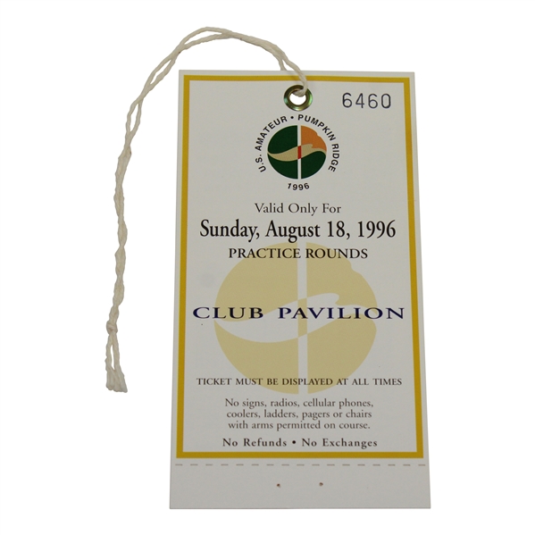 1996 US Amateur at Pumpkin Ridge Sunday Practice Round Club Pavilion Ticket #6460 - Tiger Win
