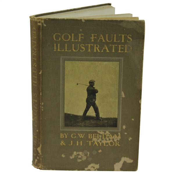 1905 'Golf Faults Illustrated' Book by GW Beldam & JH Taylor - Sargent Family Collection
