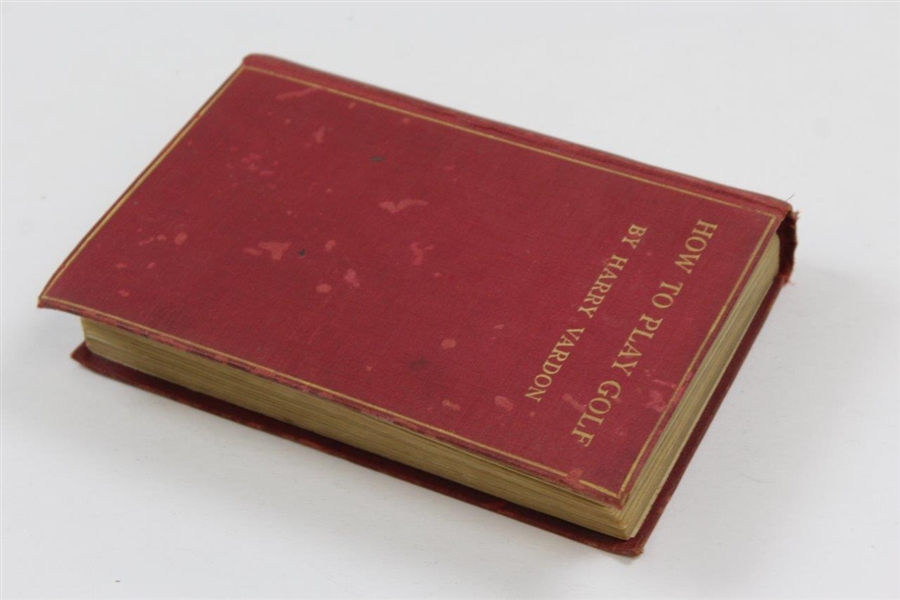 1912 'How To Play Golf' Book by Harry Vardon -Sargent Family Collection
