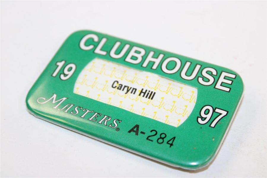 1997 Masters Tournament CLUBHOUSE Badge #A-284 - Caryn Hill - Tiger Woods First Masters Win