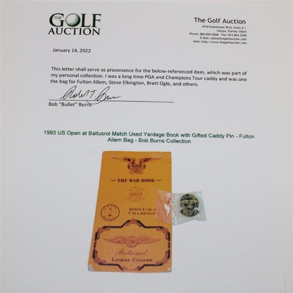 1993 US Open at Baltusrol Match Used Yardage Book with Gifted Caddy Pin - Fulton Allem Bag - Bob Burns Collection