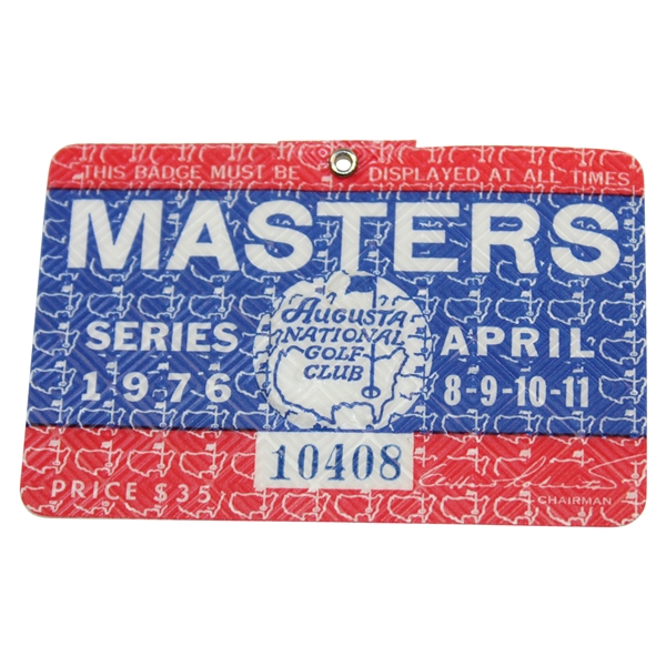 1976 Masters Tournament SERIES Badge #10408 - Ray Floyd Winner