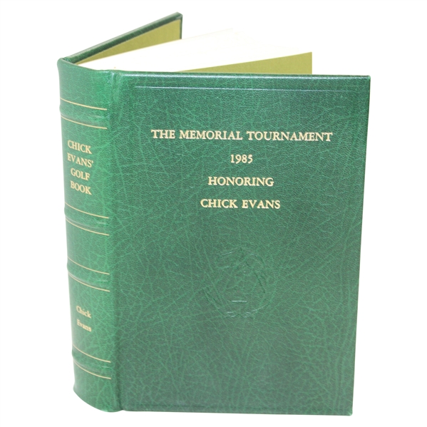 1985 The Memorial Tournament Ltd Ed Book Honoring & Dedicated to Chick Evans #193/425