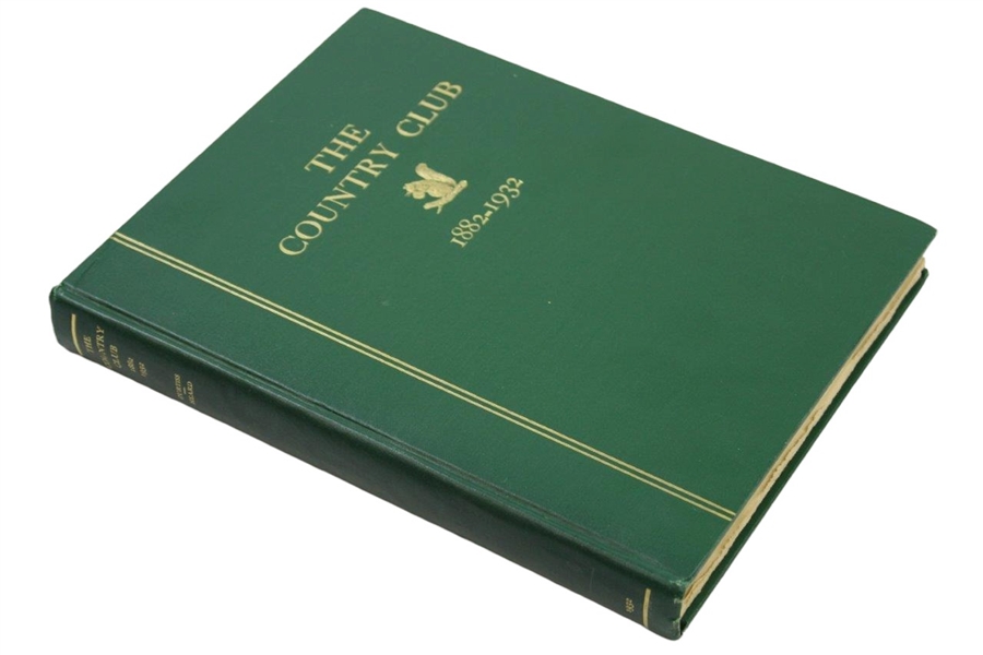 The Country Club 1882-1932' Book by Curtis Heard