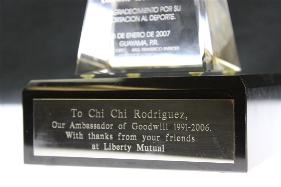 Chi Chi Rodriguez's 2007 Liberty Mutual Appreciation Award as Ambassador of Goodwill 1991-2006