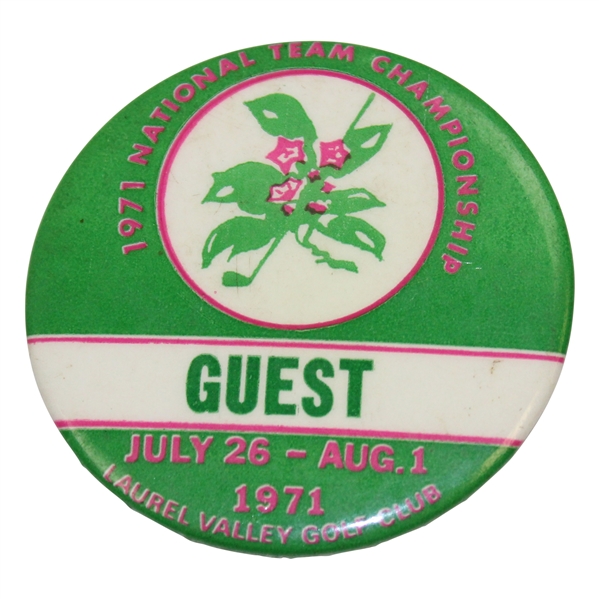 1971 National Team Championship at Laurel Valley Guest Badge - Palmer & Nicklaus Win