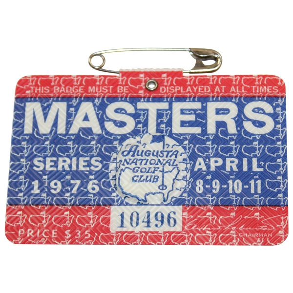 1976 Masters Tournament SERIES Badge #10496 - Ray Floyd Winner