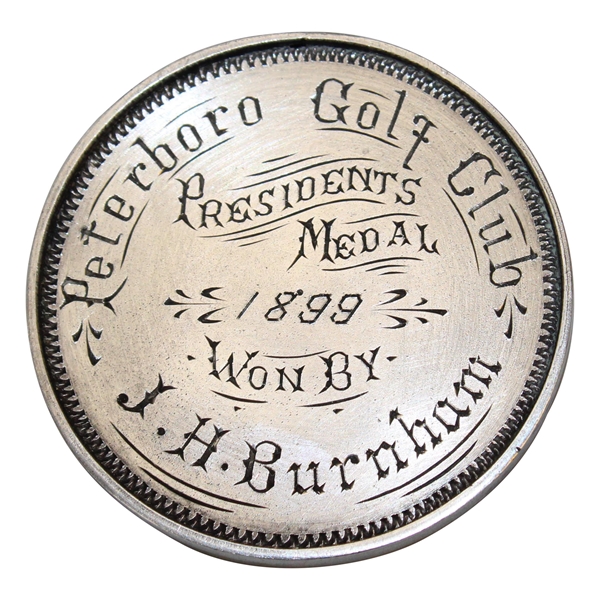 1899 President’s Medal Peterboro Golf Club