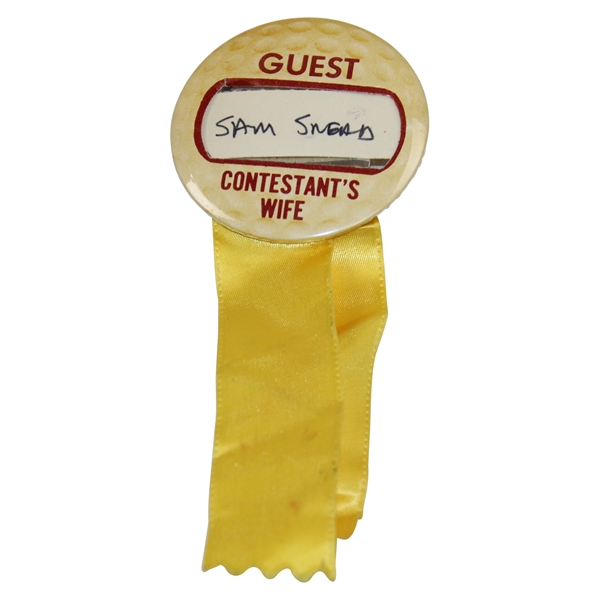 Sam Snead's Undated Guest-Contestant's Wife Badge with Ribbon