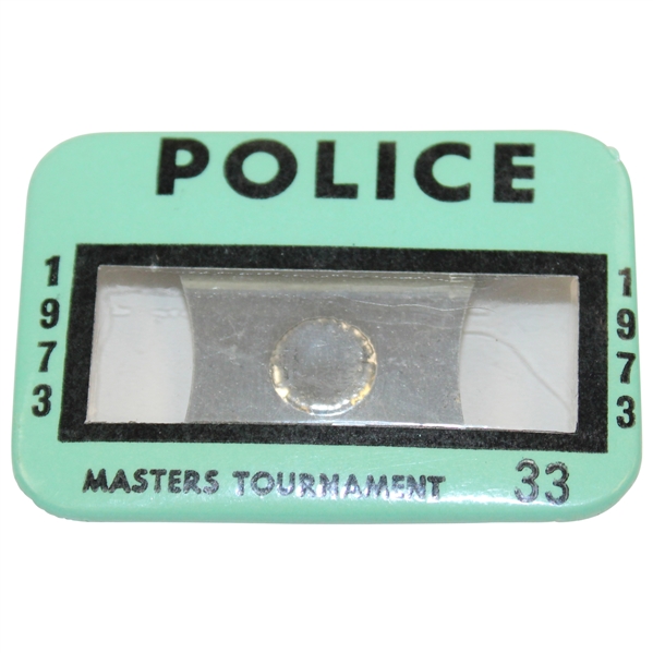 1973 Masters Tournament Official POLICE Badge #33