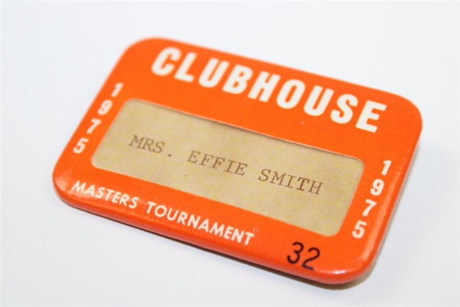 1975 Masters Clubhouse Badge #32 Mrs. Effie Smith - Nicklaus Win