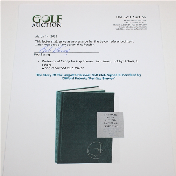 The Story Of The Augusta National Golf Club Signed & Inscribed by Clifford Roberts For Gay Brewer JSA ALOA