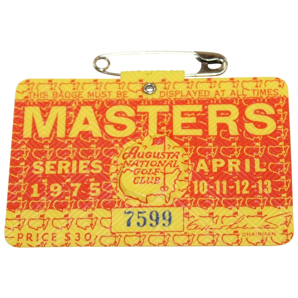1975 Masters Tournament SERIES Badge #7599 - Jack Nicklaus Winner