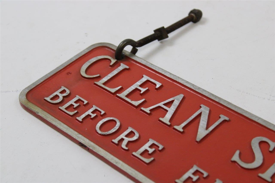 Clean Spikes Before Entering' Metal Hanging Sign