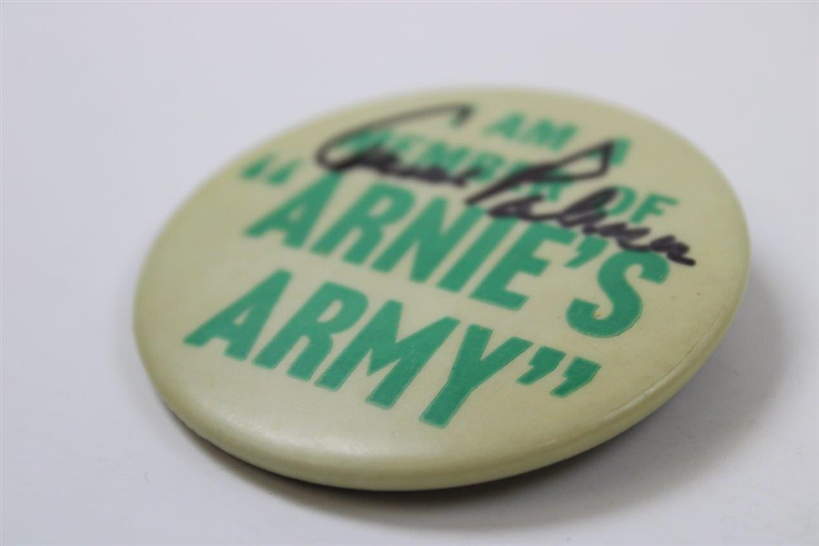 Arnold Palmer Signed Vintage 'I Am A Member of Arnie's Army' Button JSA ALOA