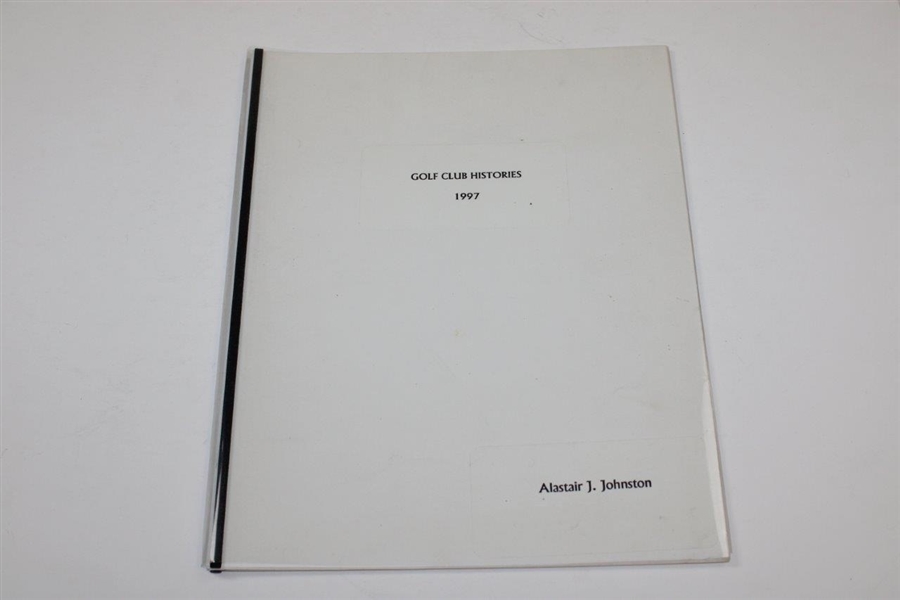 1997 'Golf Club Histories' Booklet by Alastair J. Johnston