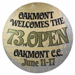 1973 US Open at Oakmont CC Large Tournament Used Welcome Sign - 43" Diameter!