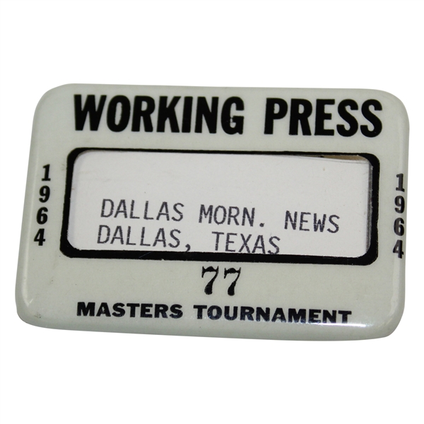 1964 Masters Tournament Working Press badge #77 Dallas Morning News