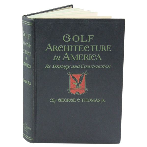 1927 'Golf Architecture in America' by George C. Thomas, Jr.