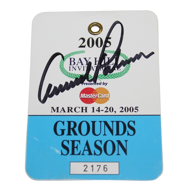 Arnold Palmer Signed 2005 Bay Hill Invitational Grounds Season badge JSA #S42407