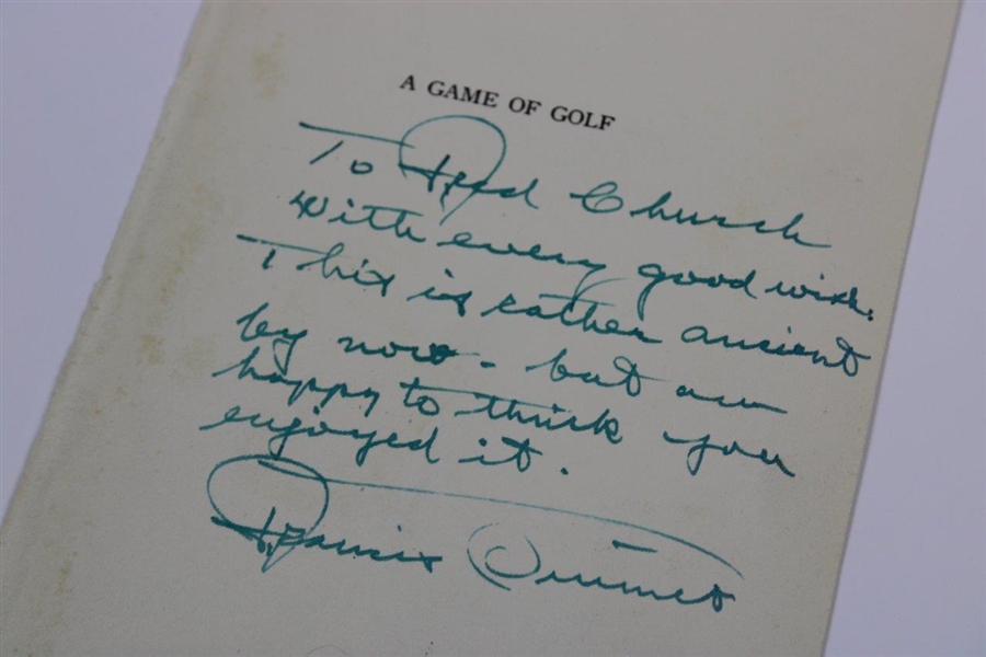 Francis Ouimet Signed 'A Game of Golf' Title Page with Inscription JSA #YY10666