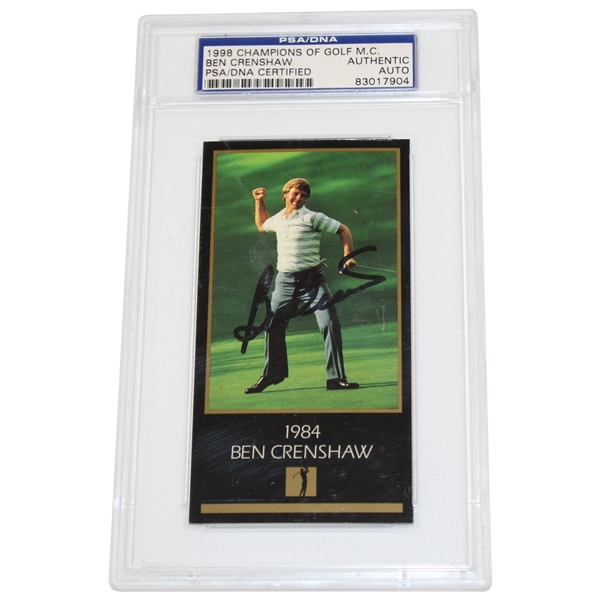 Ben Crenshaw Signed 1998 Champions of Golf M. C. Ben Crenshaw Card PSA/DNA Certified #83017904
