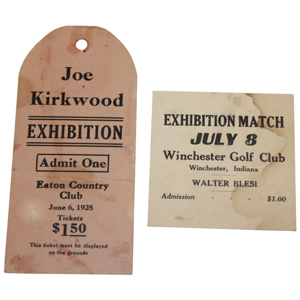 Two (2) c.Early 1930's Exhibition Tickets - Joe Kirkwood & Winchester Golf Club