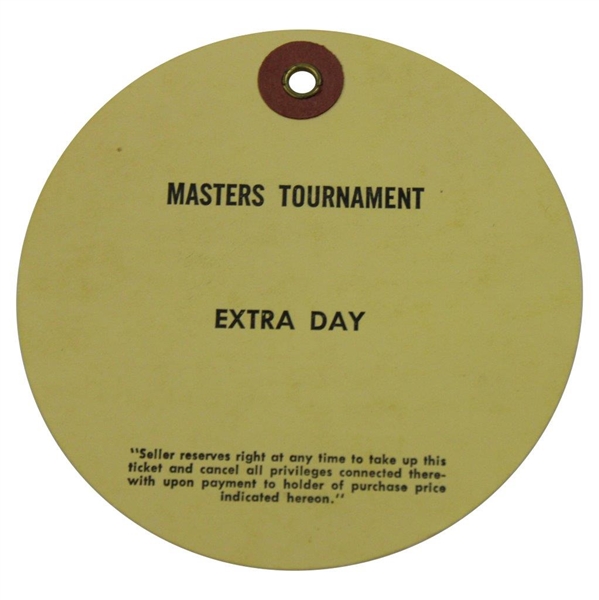 Augusta National Golf Club Masters Tournament Extra Day Ticket - Undated