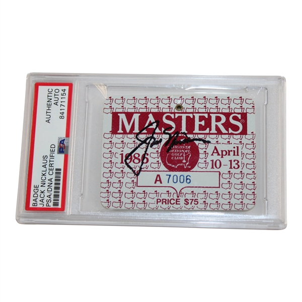 Jack Nicklaus Signed 1986 Masters SERIES Badge #A7006 PSA/DNA #84171154