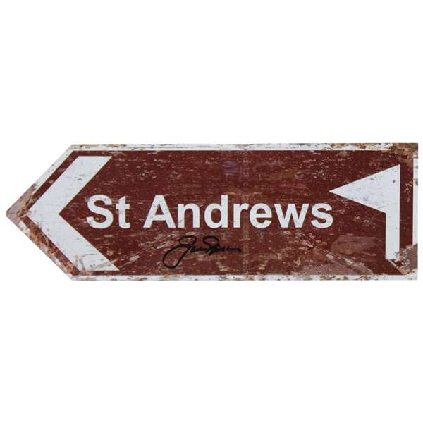 Jack Nicklaus Signed The St. Andrews Open Replica Mini-Road Sign JSA ALOA
